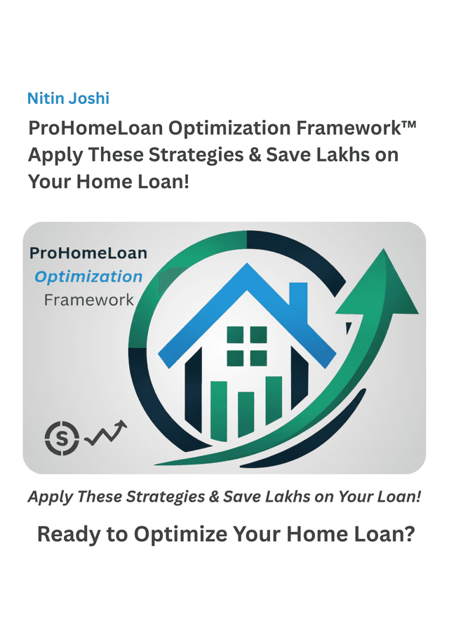 ProHomeLoan Optimisation Framework™ - View 3